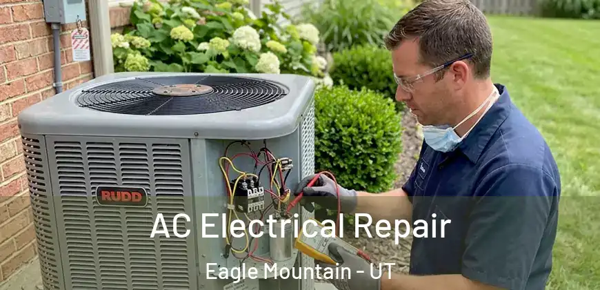 AC Electrical Repair Eagle Mountain - UT
